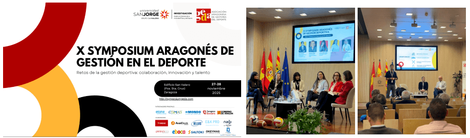 EL X SYMPOSIUM ARAGONÉS DE GESTIÓN DEPORTIVA CONSOLIDA A ARAGÓN COMO REFERENTE NACIONAL EN COLABORACIÓN, INNOVACIÓN Y TALENTO