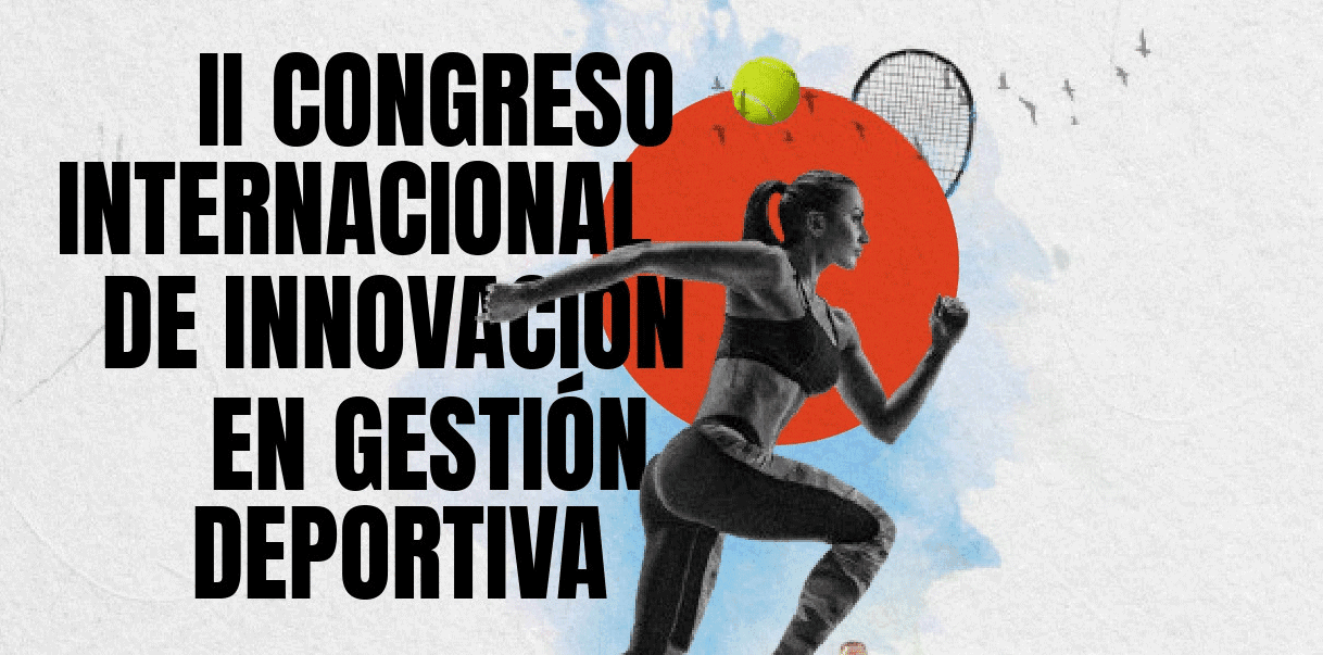 II Congreso Internacional de Innovación en Gestión Deportiva